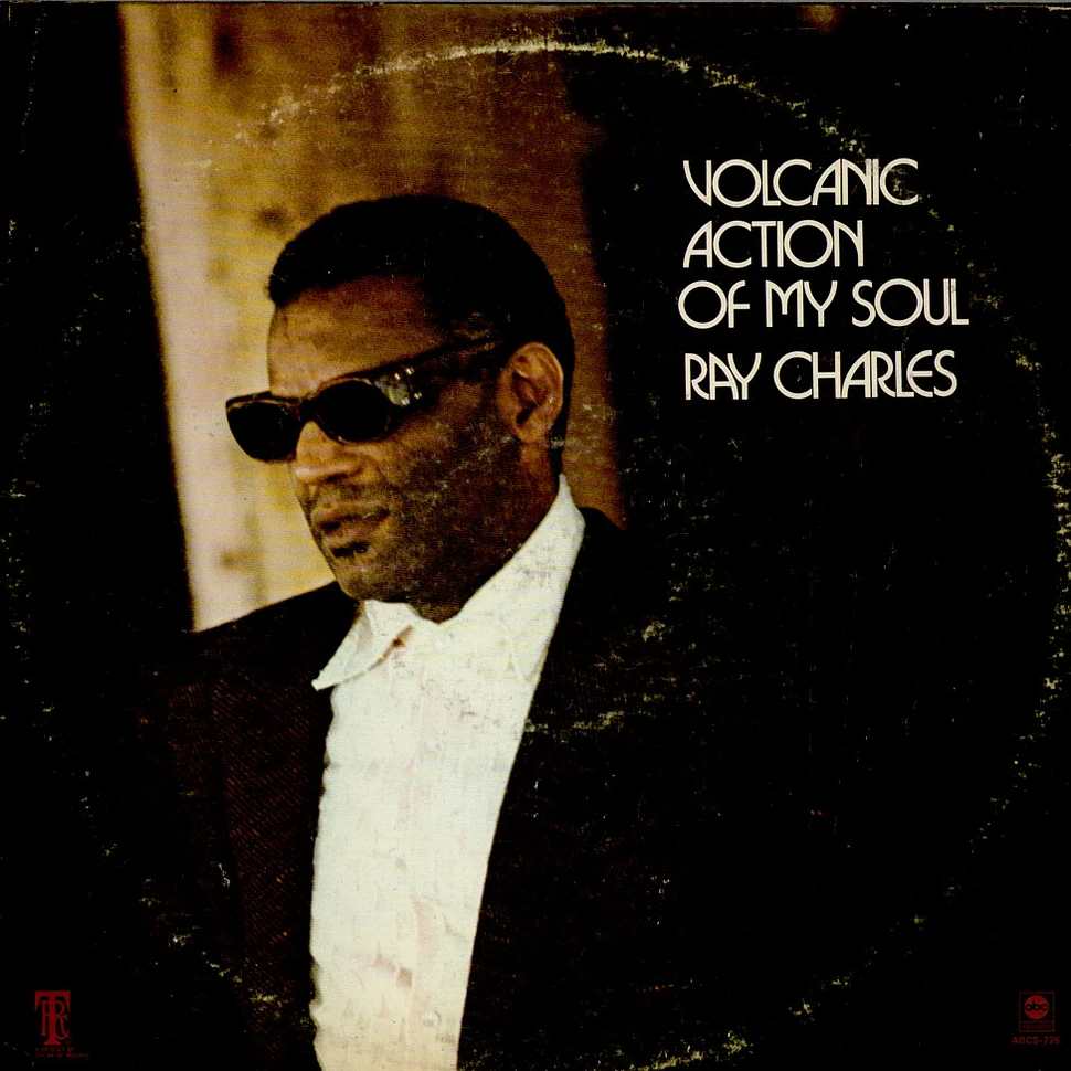 Ray Charles - Volcanic Action Of My Soul