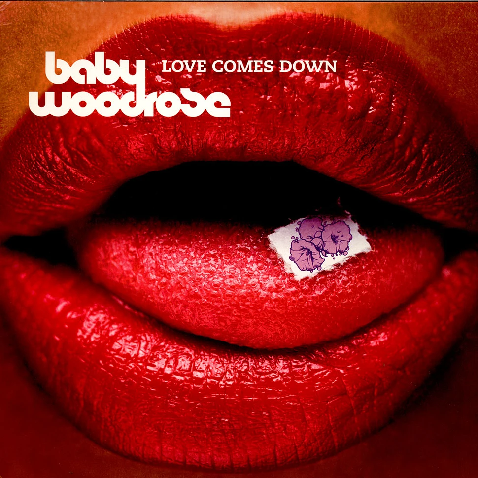 Baby Woodrose - Love Comes Down