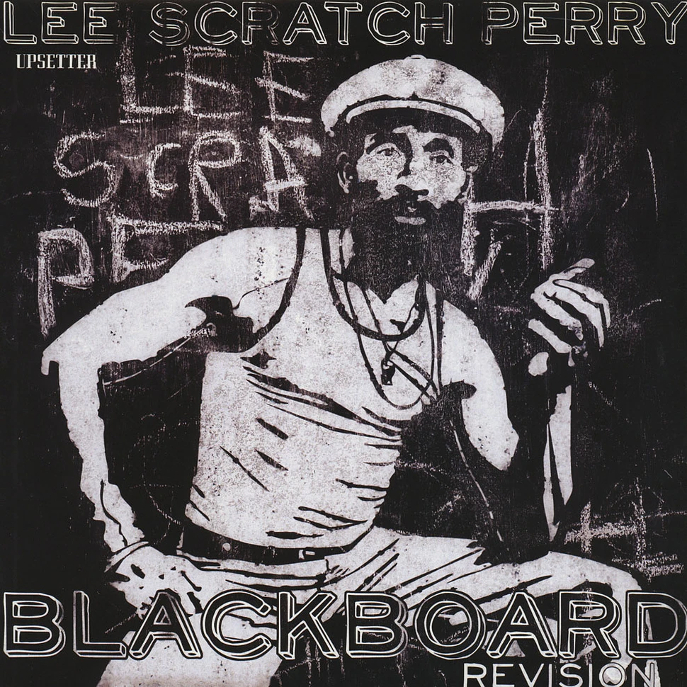Lee Perry - Black Board Re-Vision
