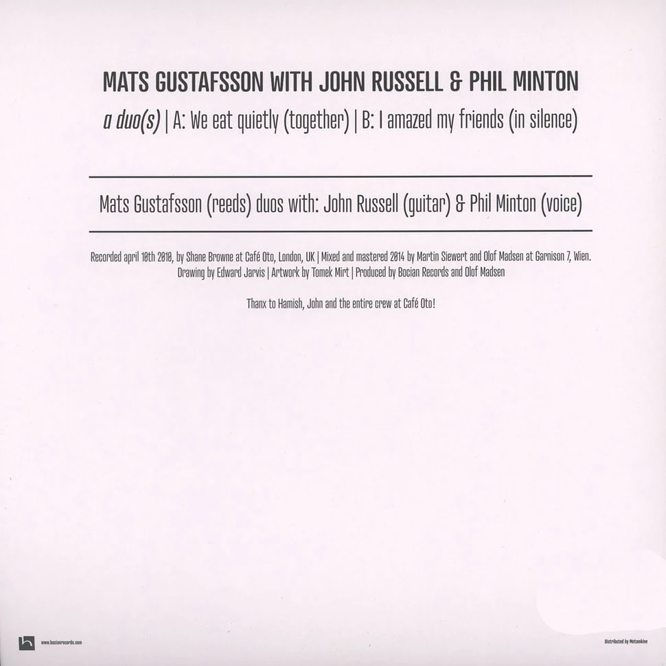 Mats Gustafsson with John Russell & Phil Minton - A Duo(s)