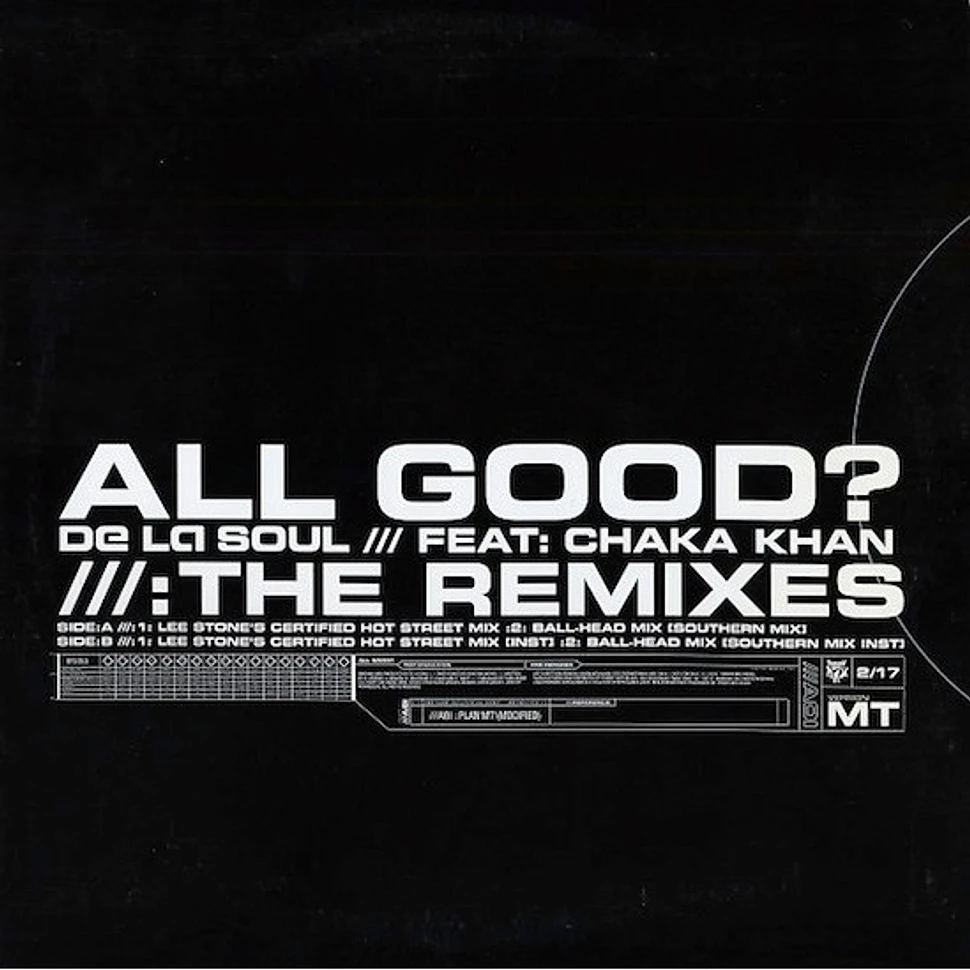 De La Soul - All Good? (The Remixes)