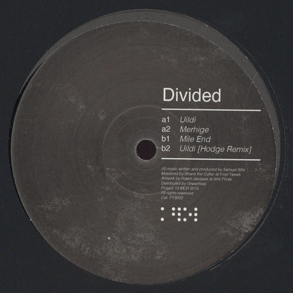 Divided - Mile End EP Hodge Remix