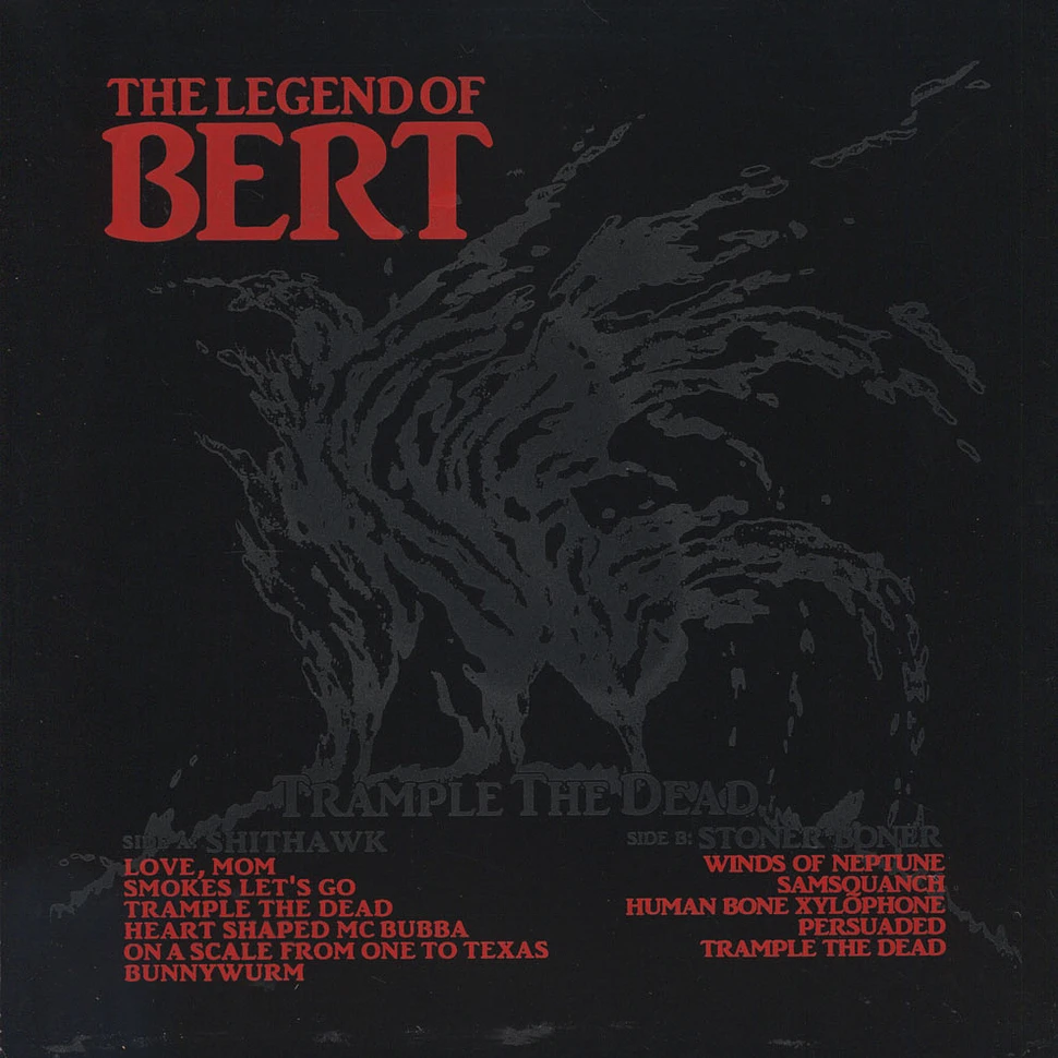 Legend Of Bert T - Trample The Death