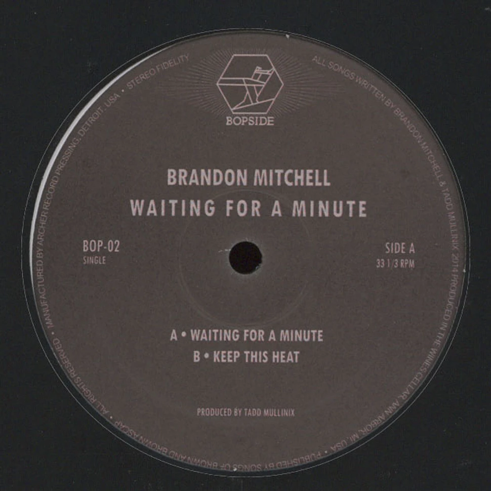 Brandon Mitchell - Waiting For A Minute
