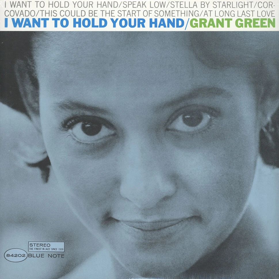 Grant Green - I Want To Hold Your Hand