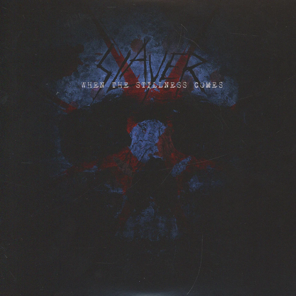 Slayer - When The Stillness Comes