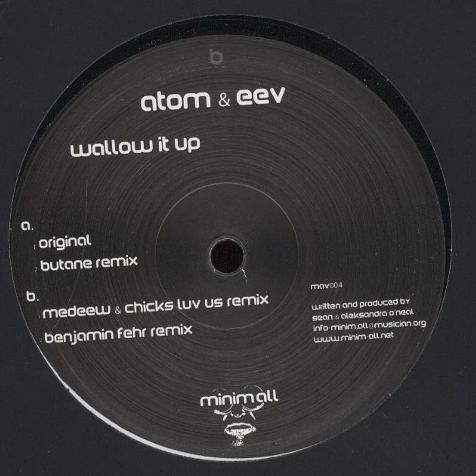 Atom & Eev - Wallow It Up