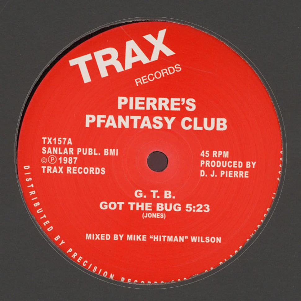 Pierre's Pfantasy Club - G.T.B. Got The Bug
