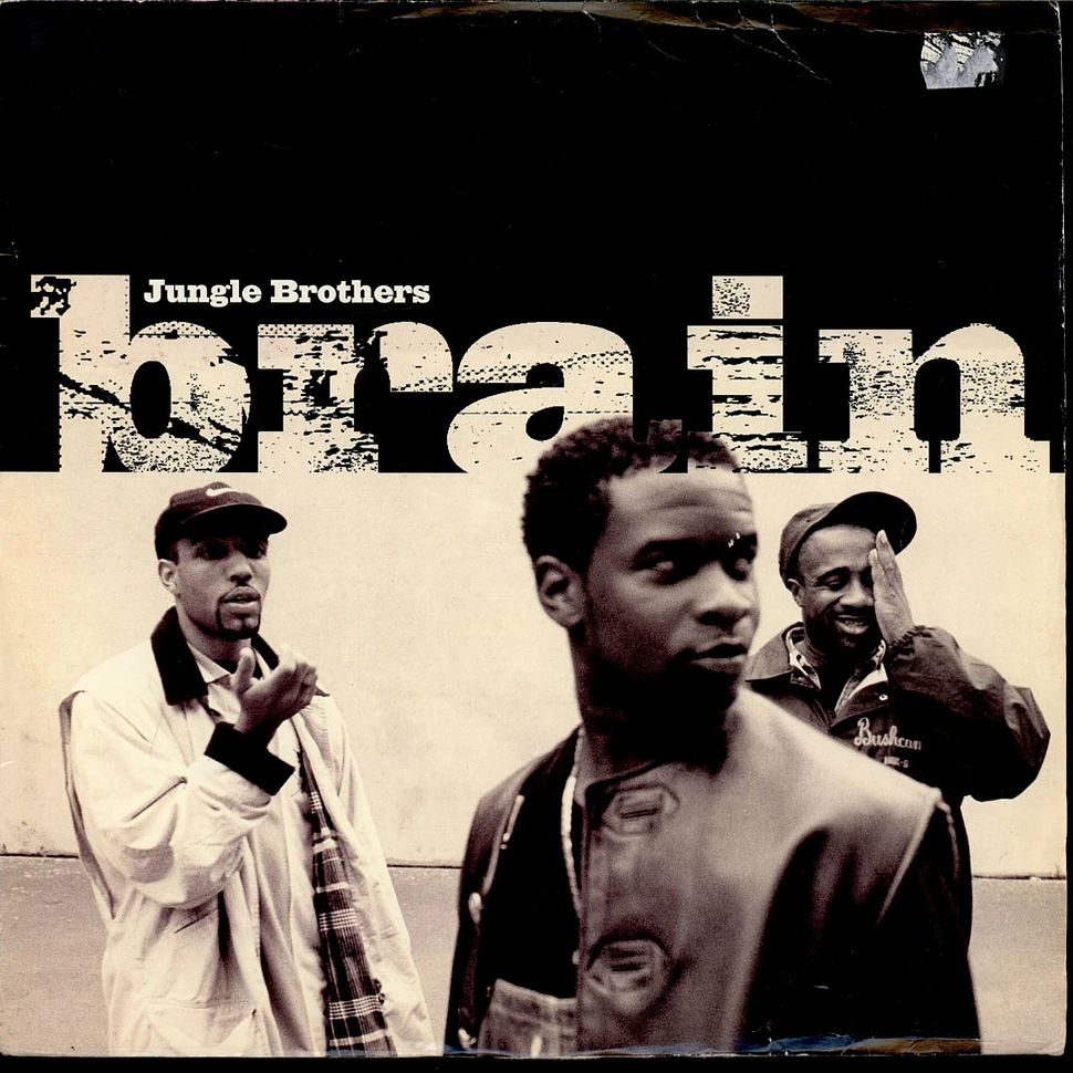 Jungle Brothers - Brain