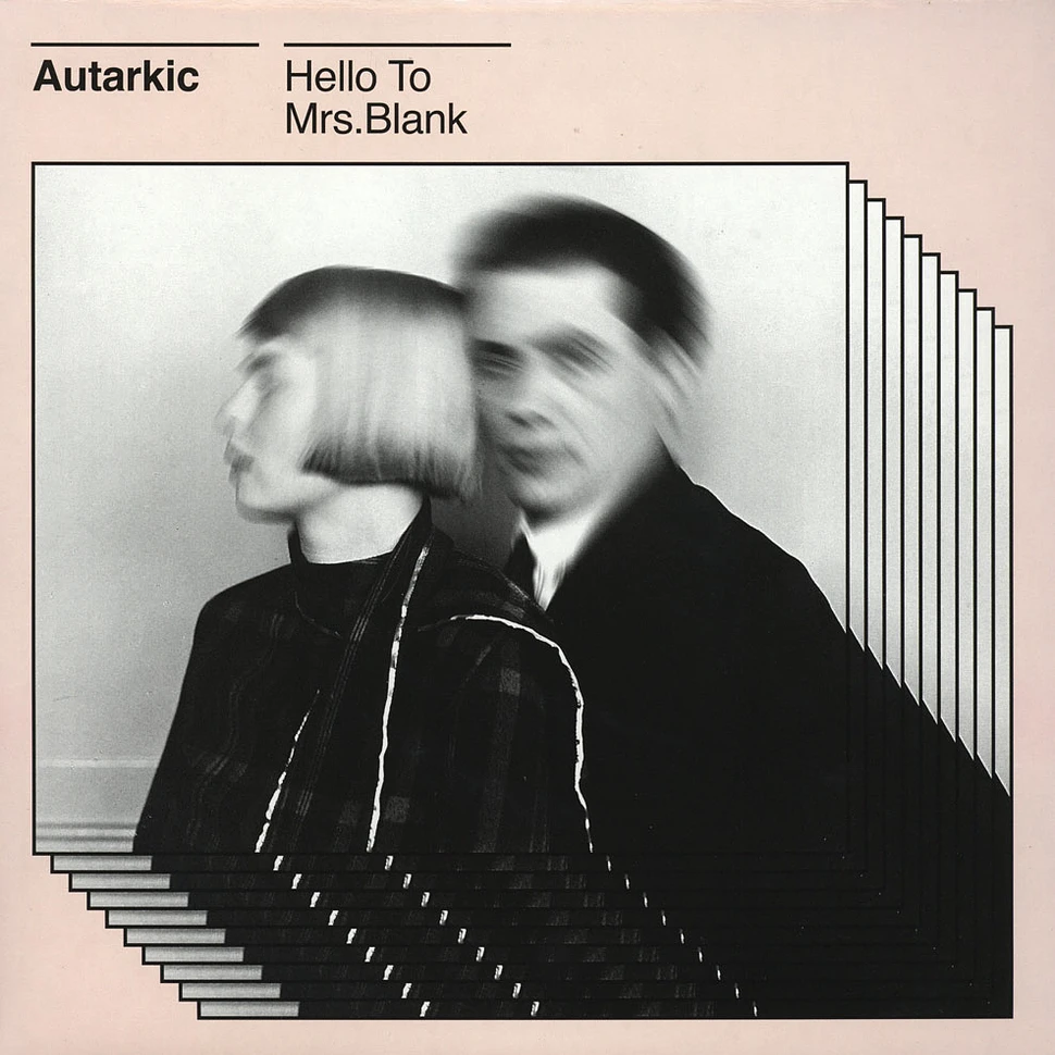 Autarkic - Hello To Mrs. Blank