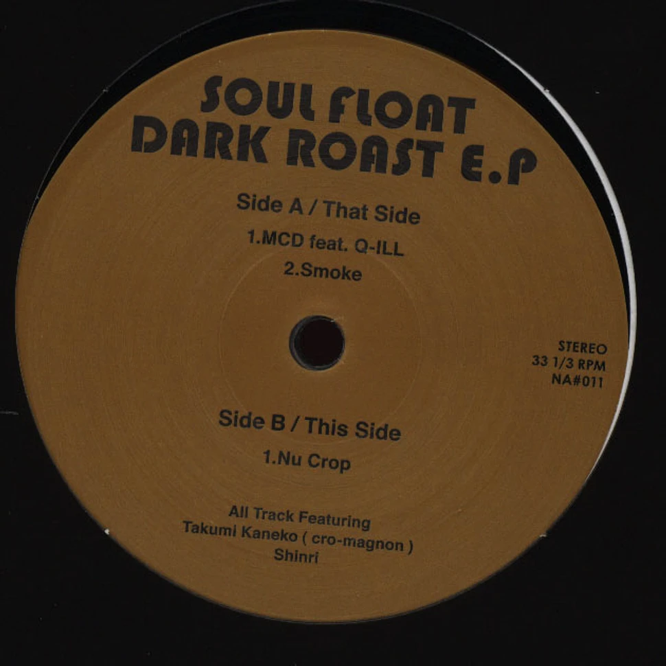Soul Float - Dark Roast EP