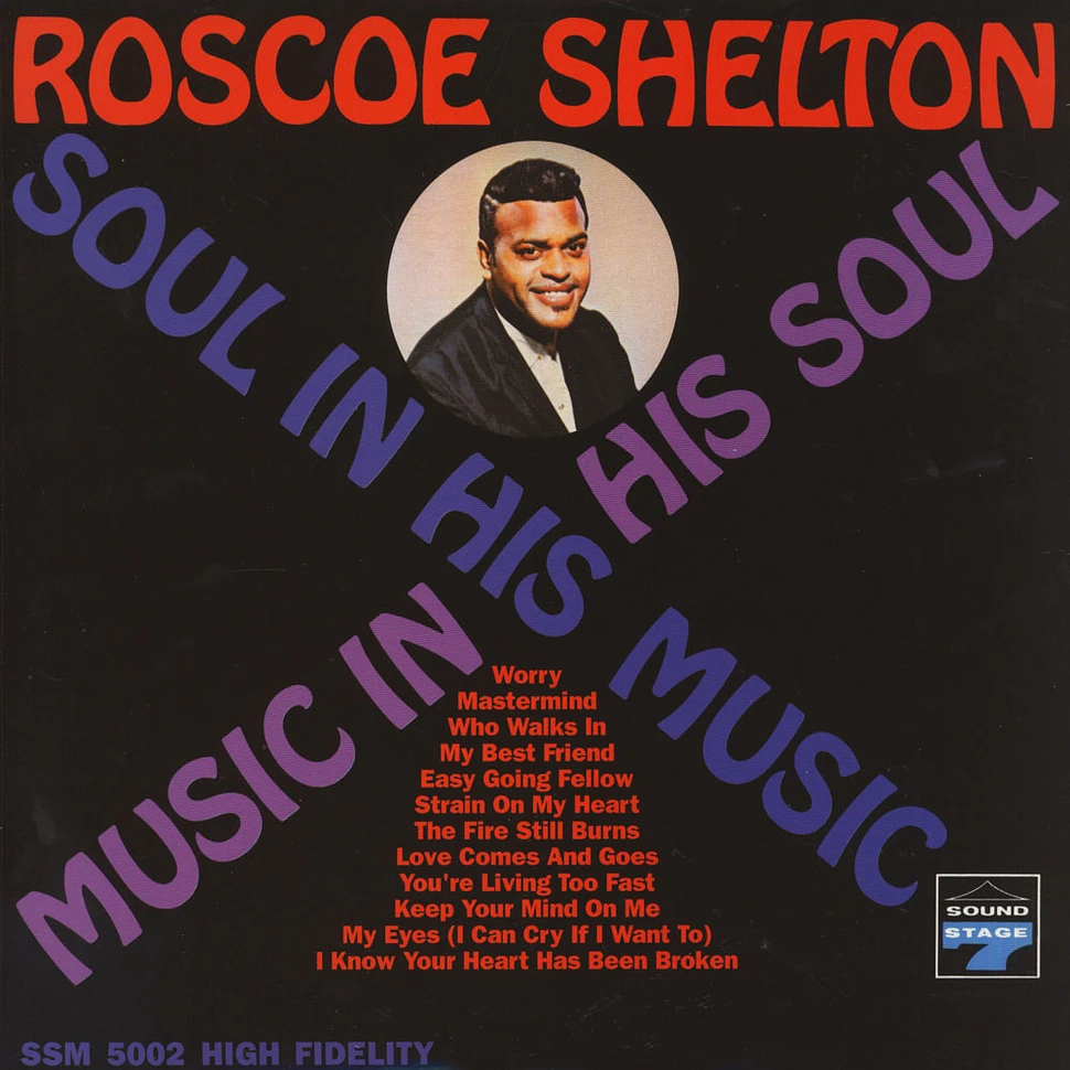 Roscoe Shelton - Music In His Soul: Soul In His Music