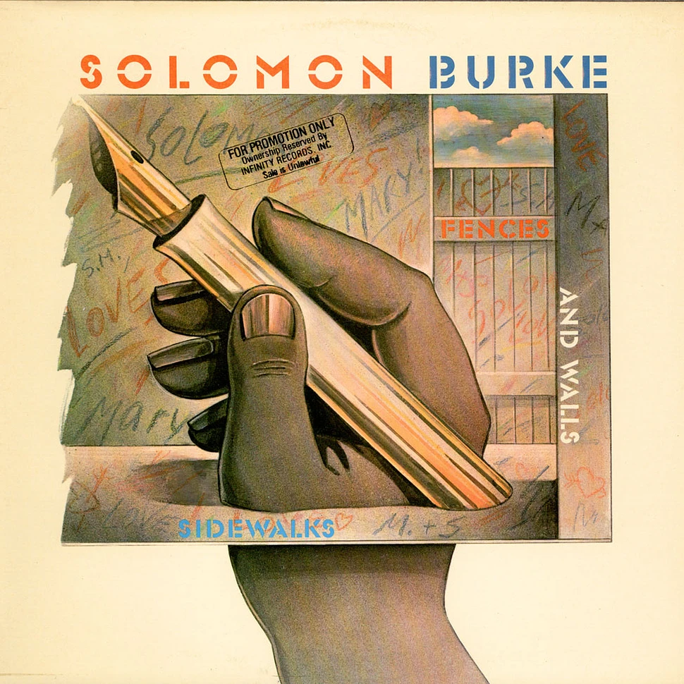 Solomon Burke - Sidewalks, Fences And Walls