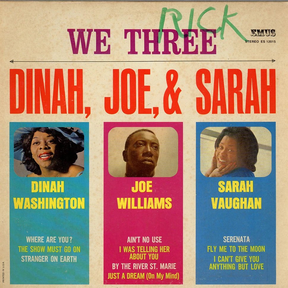 Dinah Washington, Joe Williams & Sarah Vaughan - We Three