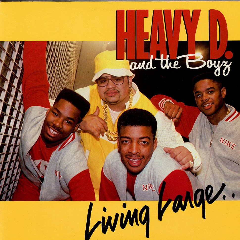 Heavy D. & The Boyz - Living Large