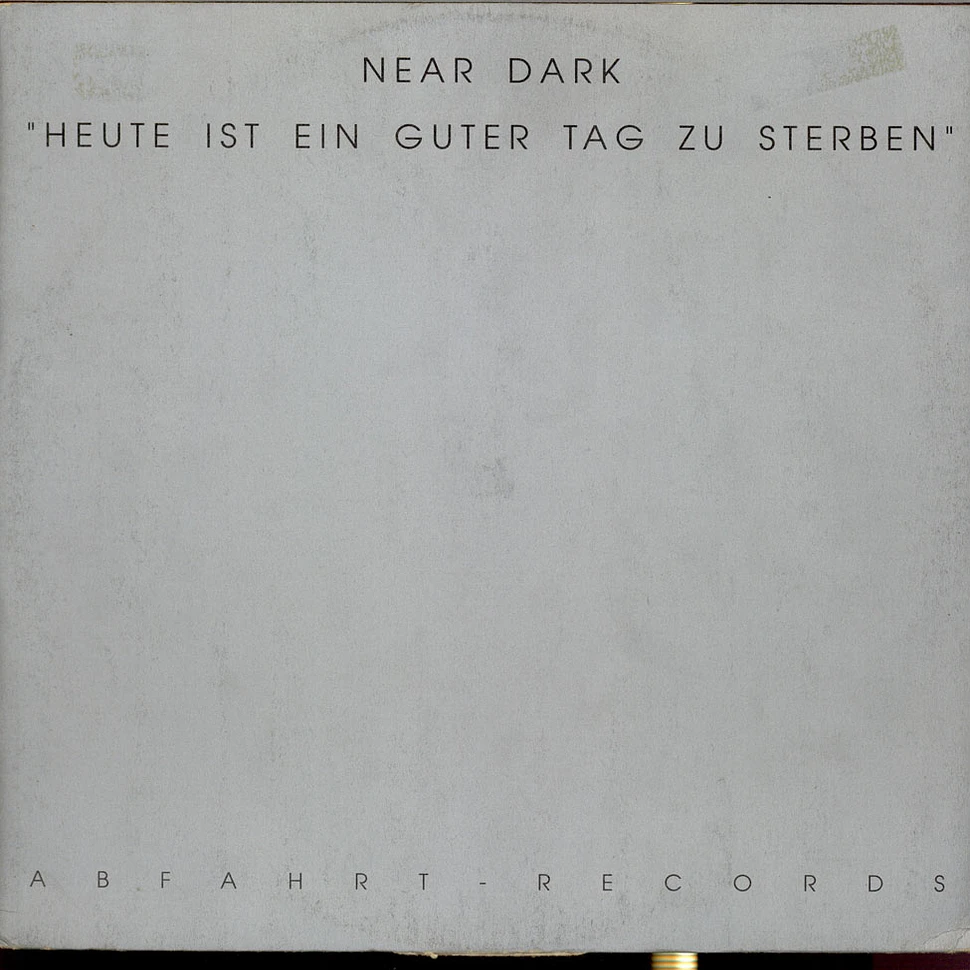 Near Dark - Heute Ist Ein Guter Tag Zu Sterben