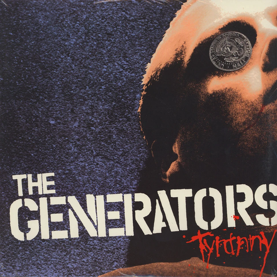 The Generators - Tyranny