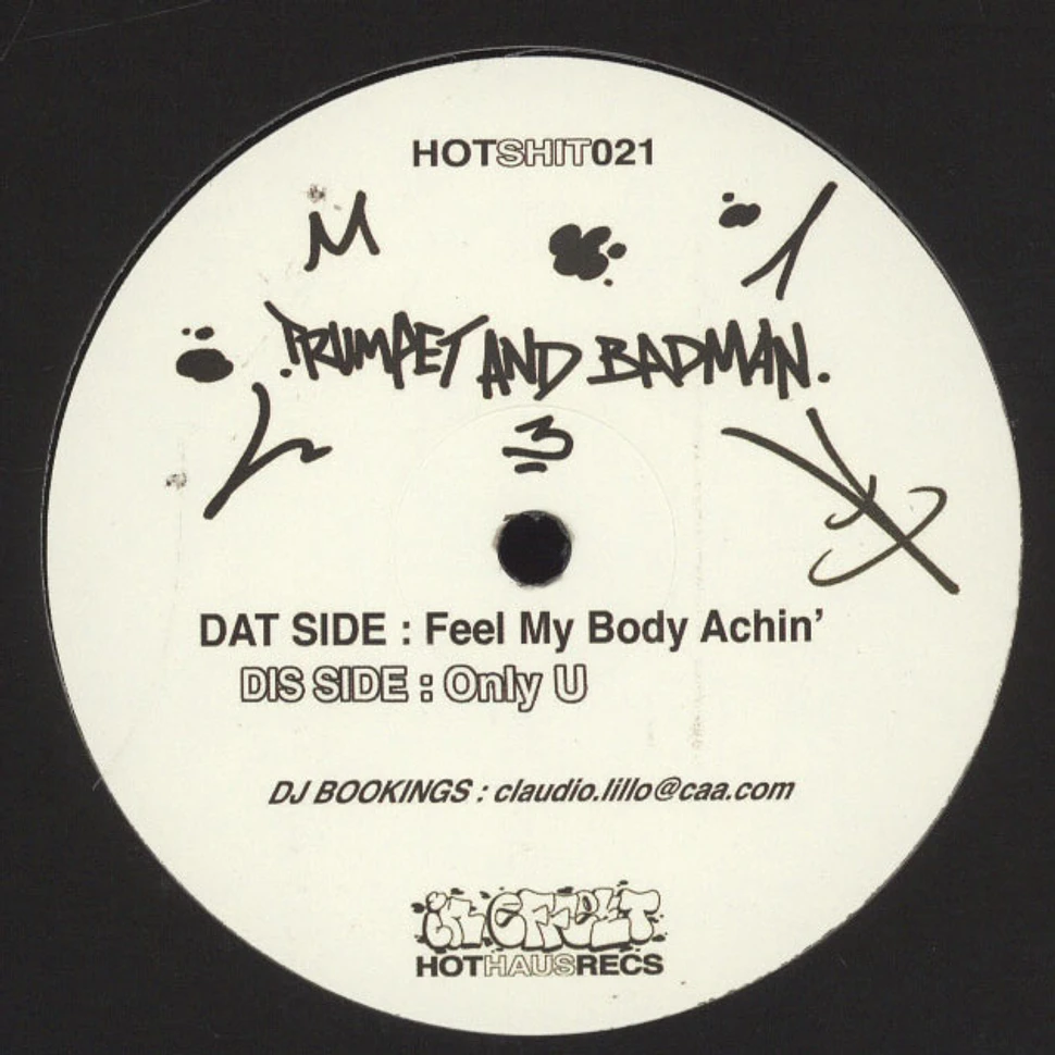 Trumpet & Badman - Body Ache