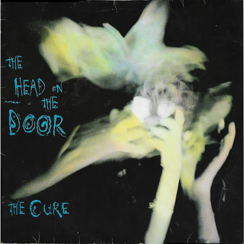 The Cure - The Head On The Door
