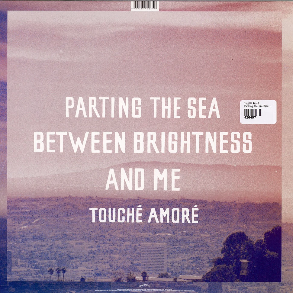 Touche Amore - Parting The Sea Between Brightness And Me