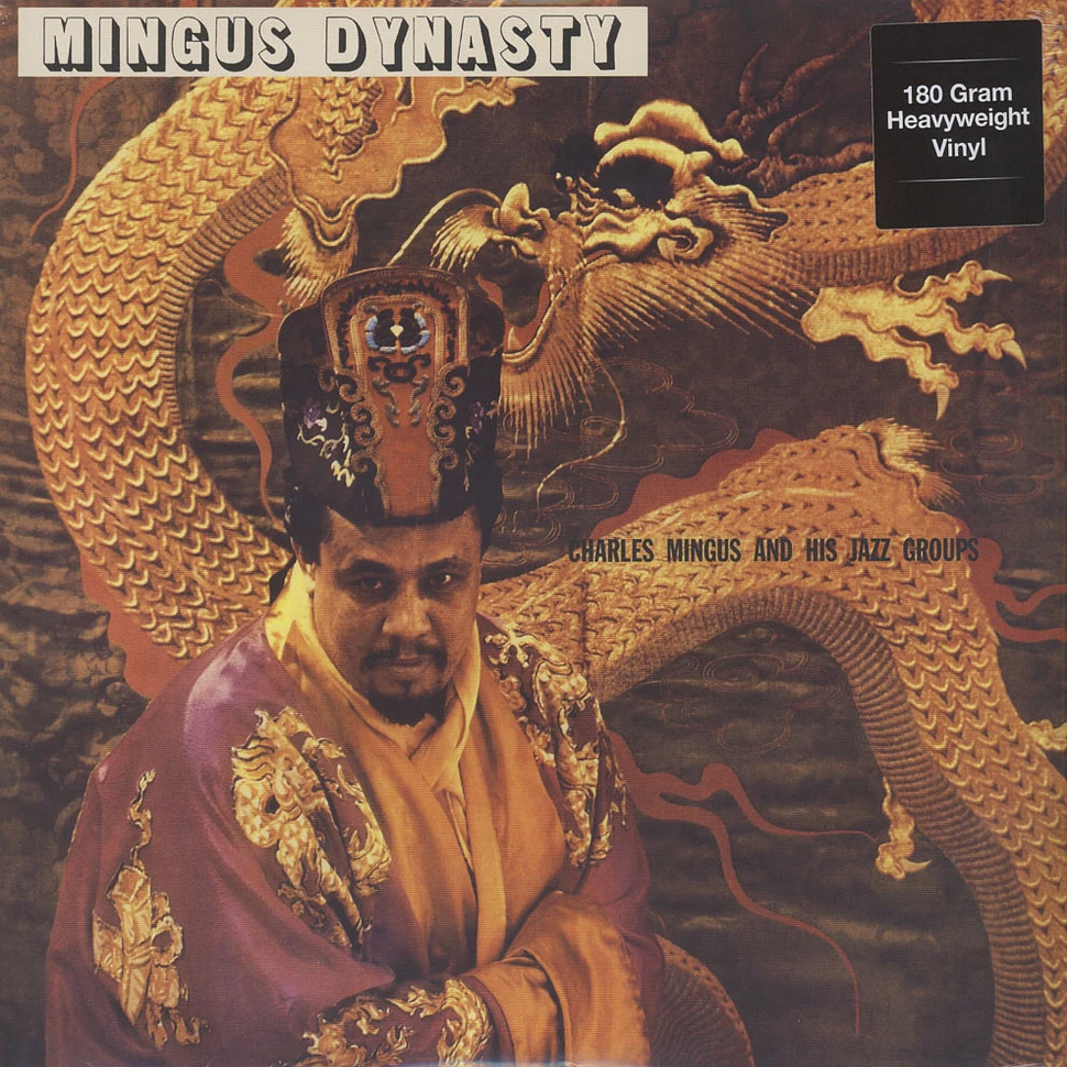Charles Mingus - Mingus Dynasty 180g Vinyl Edition