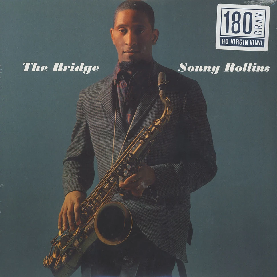 Sonny Rollins - The Bridge 180g Vinyl Edition