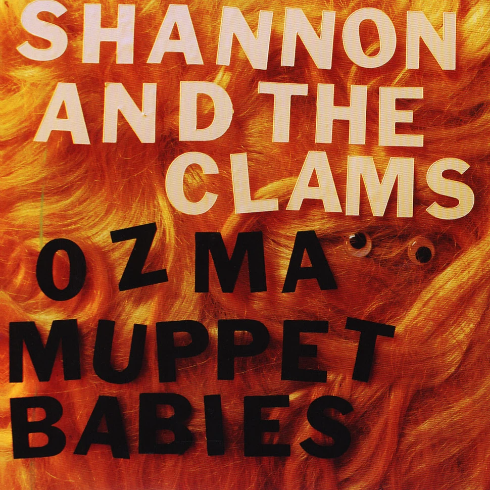 Shannon & The Clams - Ozma