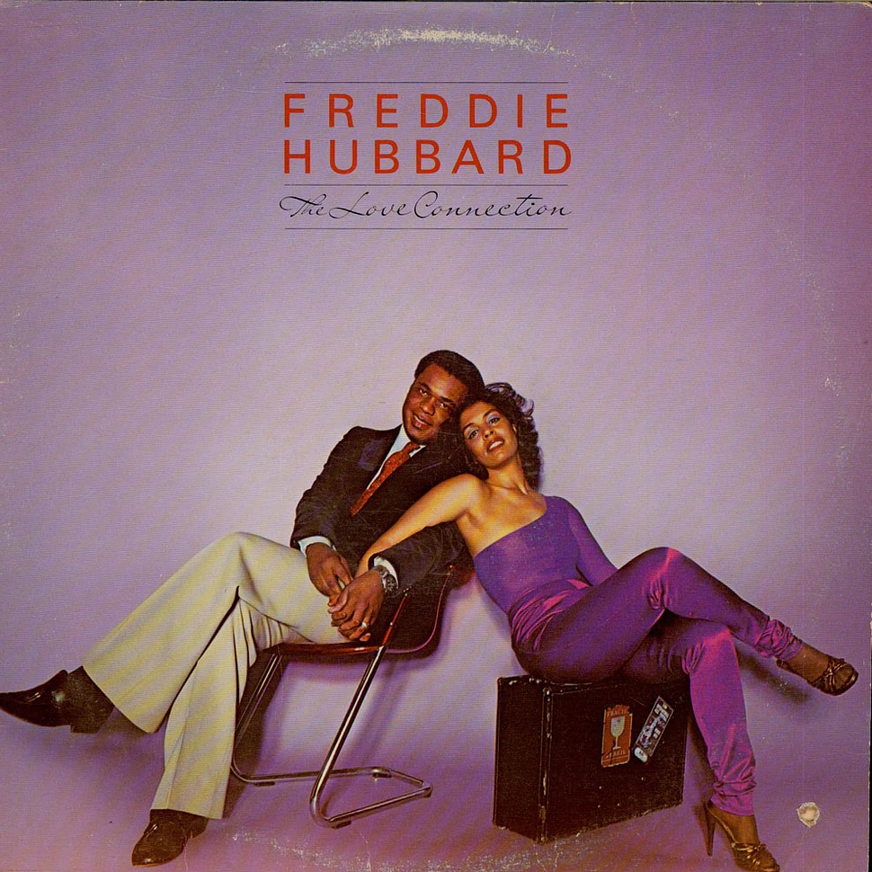 Freddie Hubbard - The Love Connection