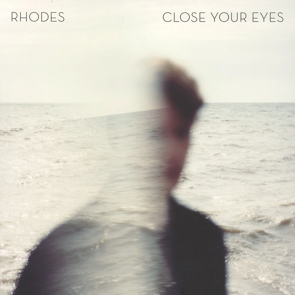 Rhodes - Close Your Eyes