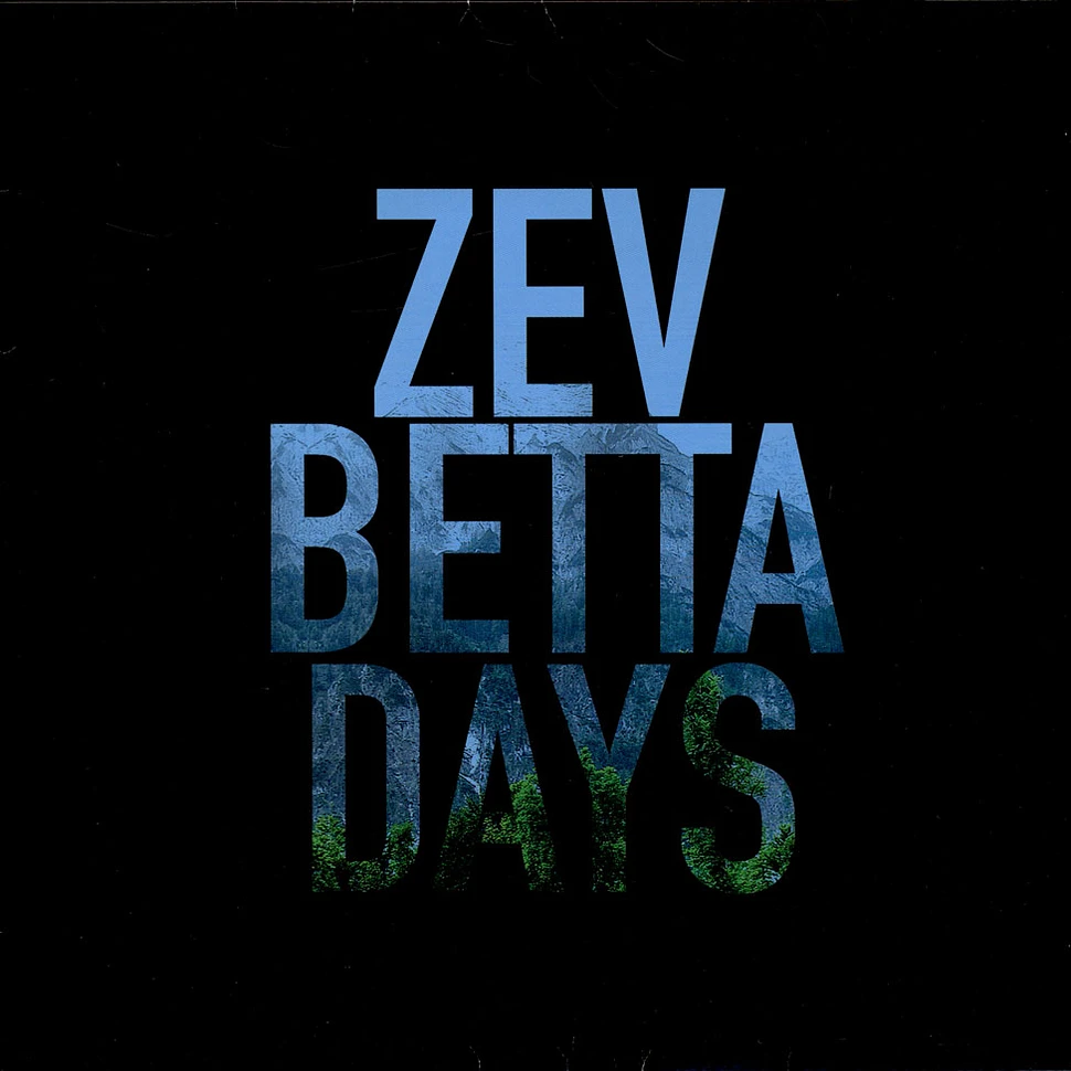 Zev - Betta Days