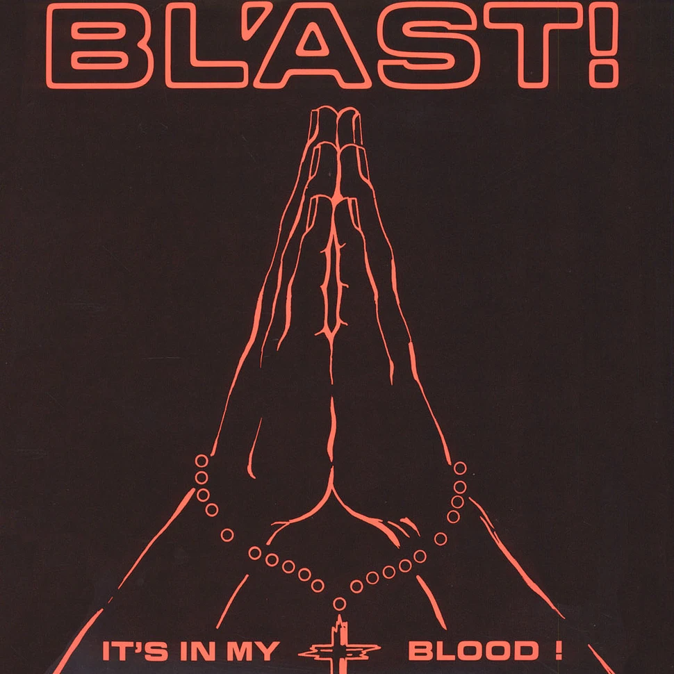 Bl'ast - It's In My Blood