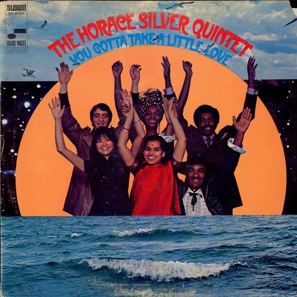 The Horace Silver Quintet - You Gotta Take A Little Love