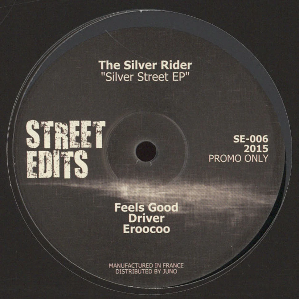 The Silver Rider - Silver Street EP