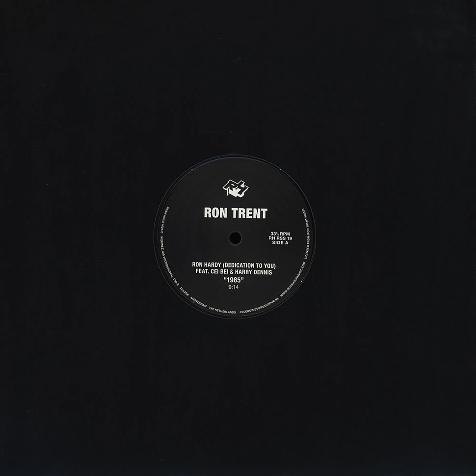 Ron Trent - Tribute To Ron Hardy