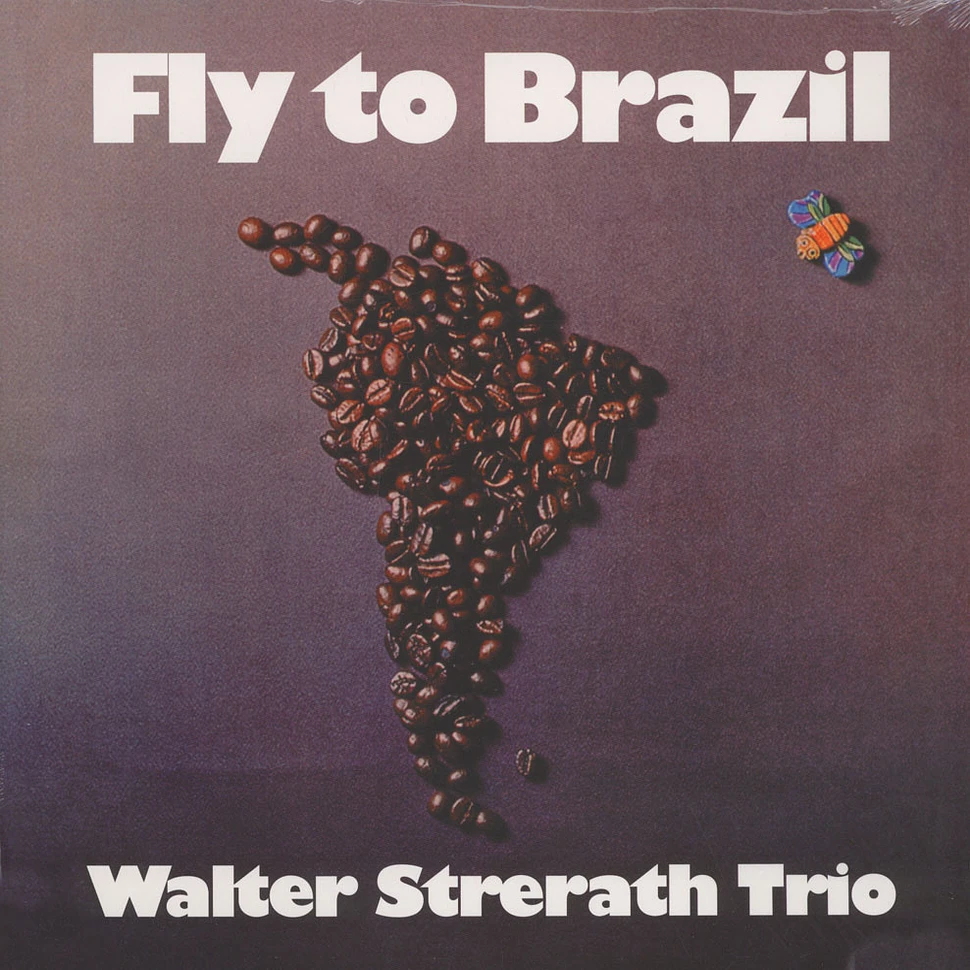 Walter Strerath Trio - Fly To Brazil