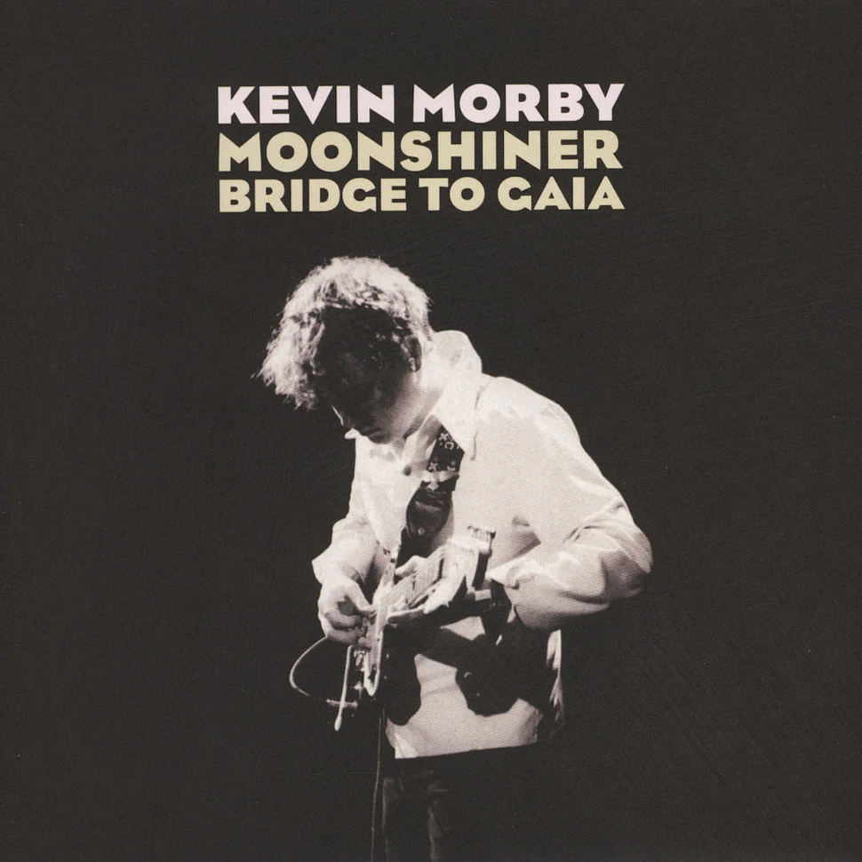 Kevin Morby - Moonshiner / Bridge To Gaia