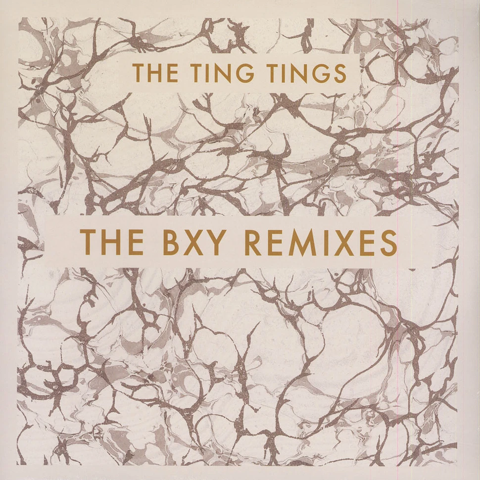 The Ting Tings - The BXY Remixes