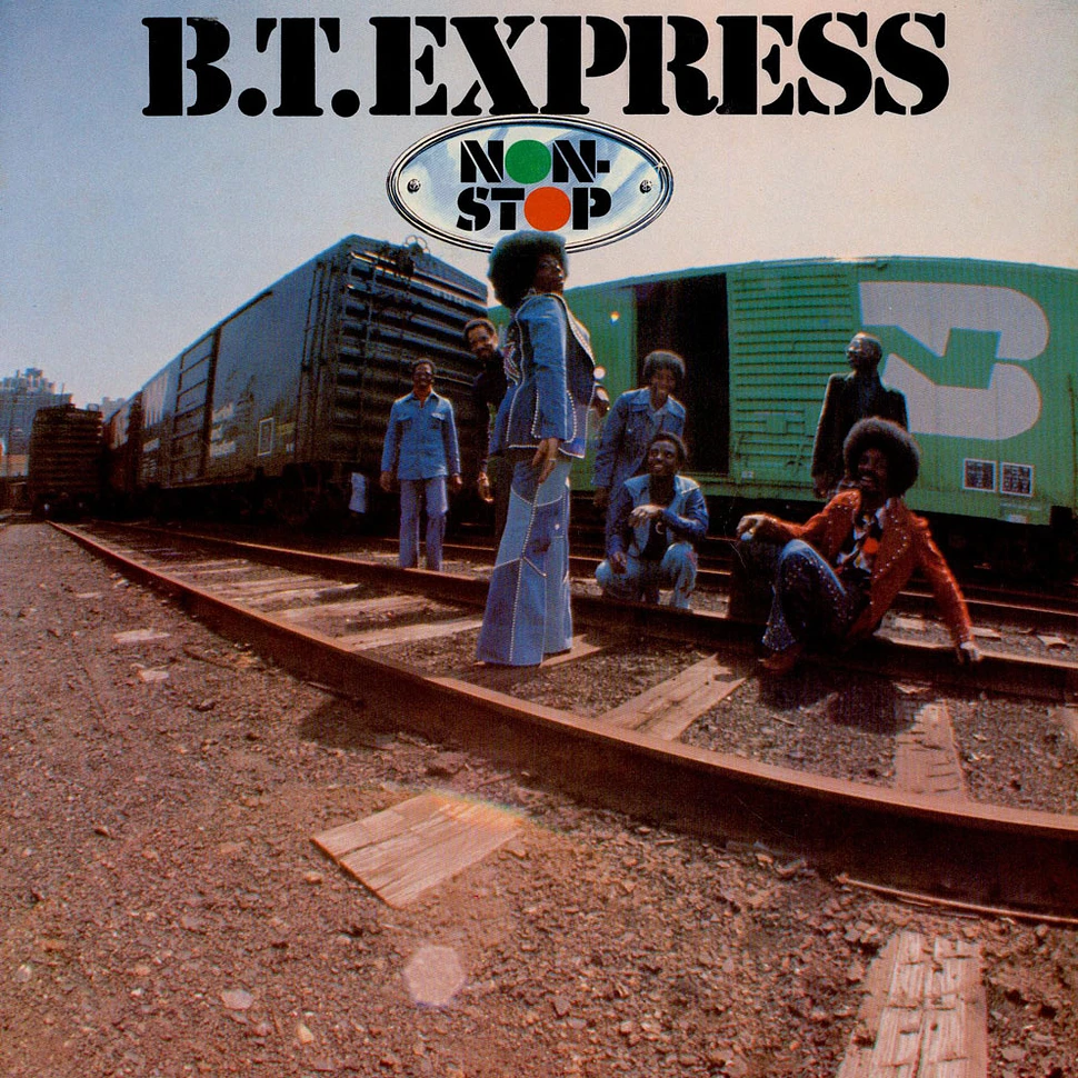 B.T. Express - Non-Stop