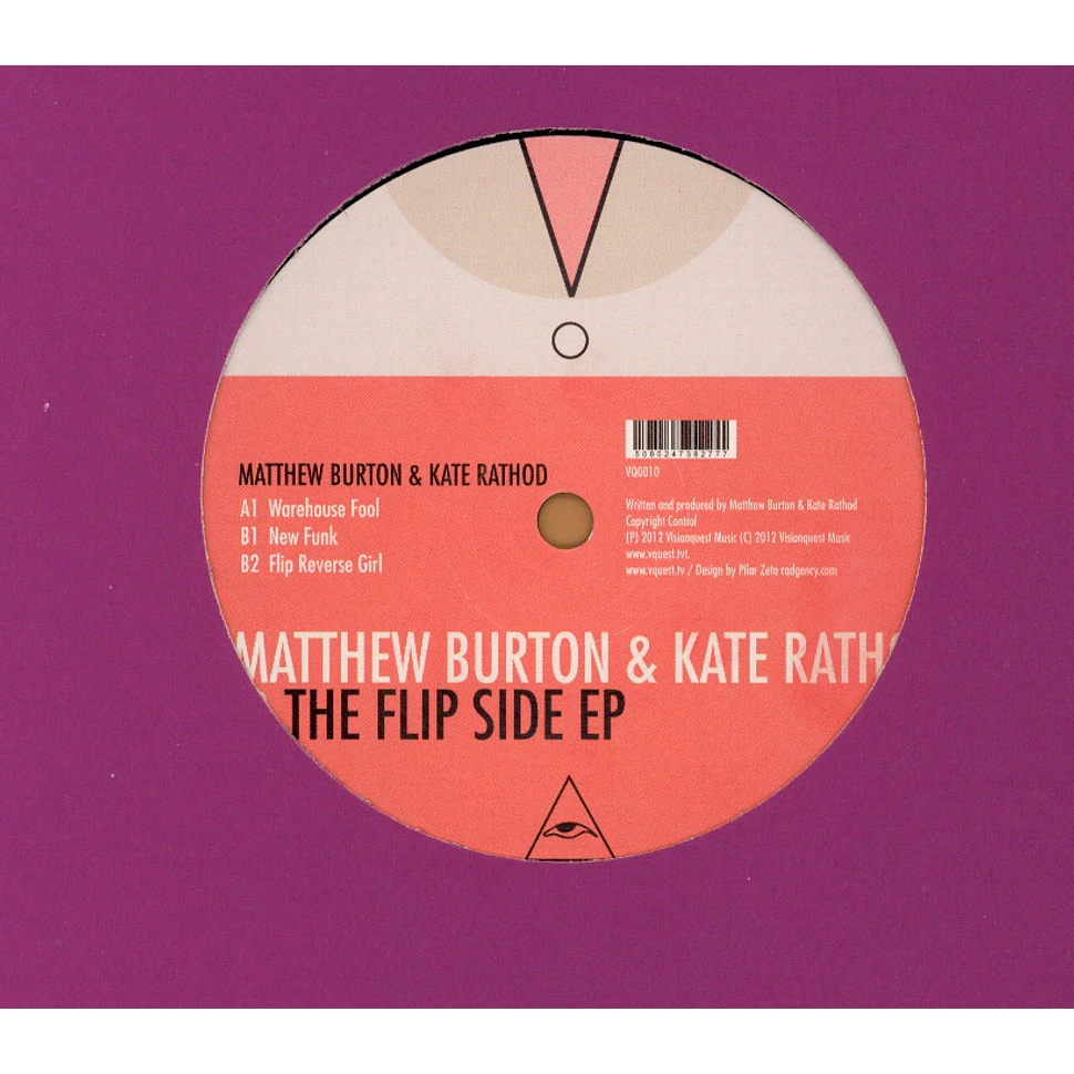 Matthew Burton & Kate Rathod - The Flip Side EP