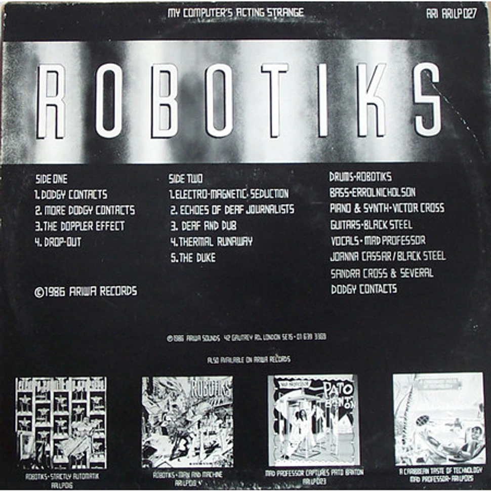 The Robotiks - My Computer's Acting Strange