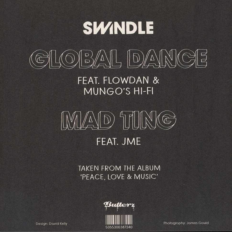 Swindle - Global Dance Feat. Flowdan And Mungo's Hi-fi