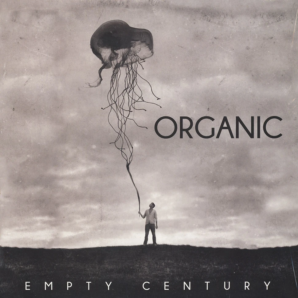 Organic - Empty Century