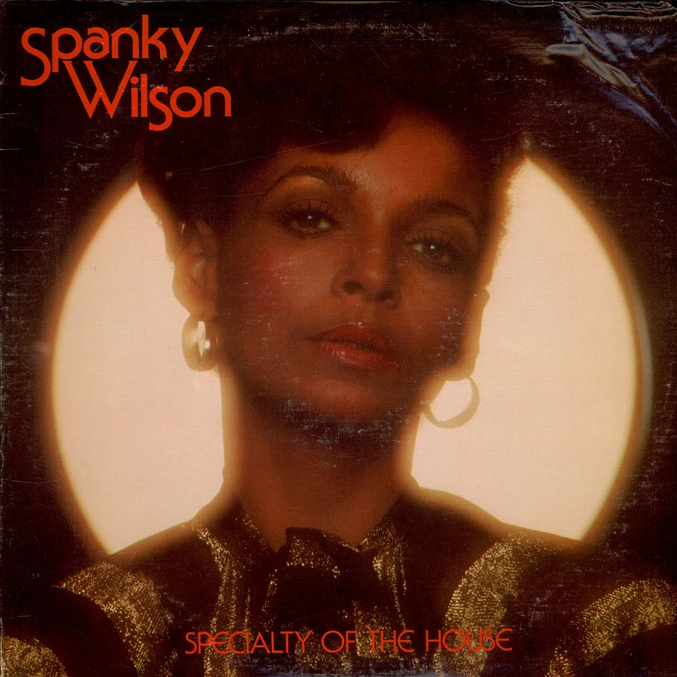 Spanky Wilson - Specialty Of The House