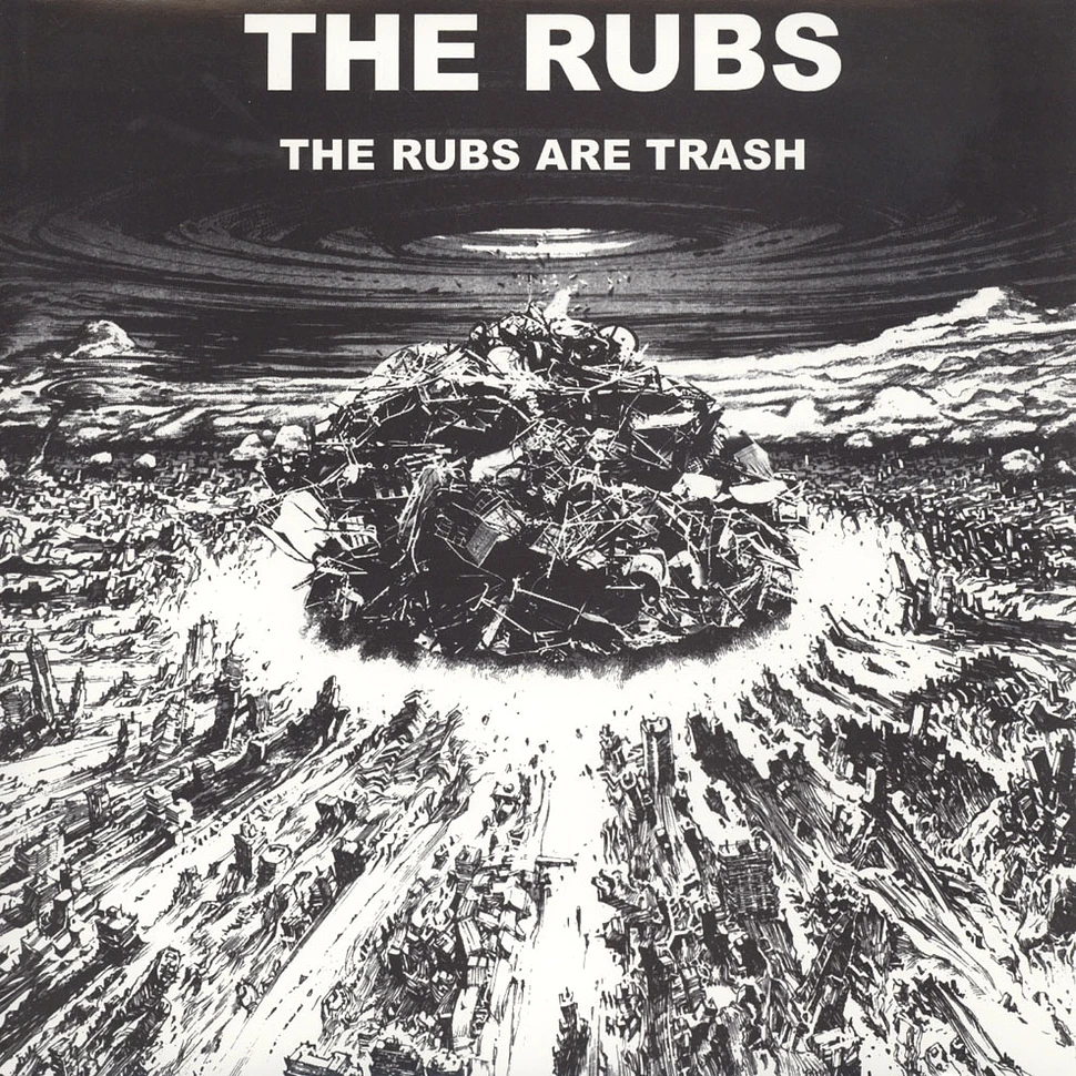 The Rubs - The Rubs Are Trash
