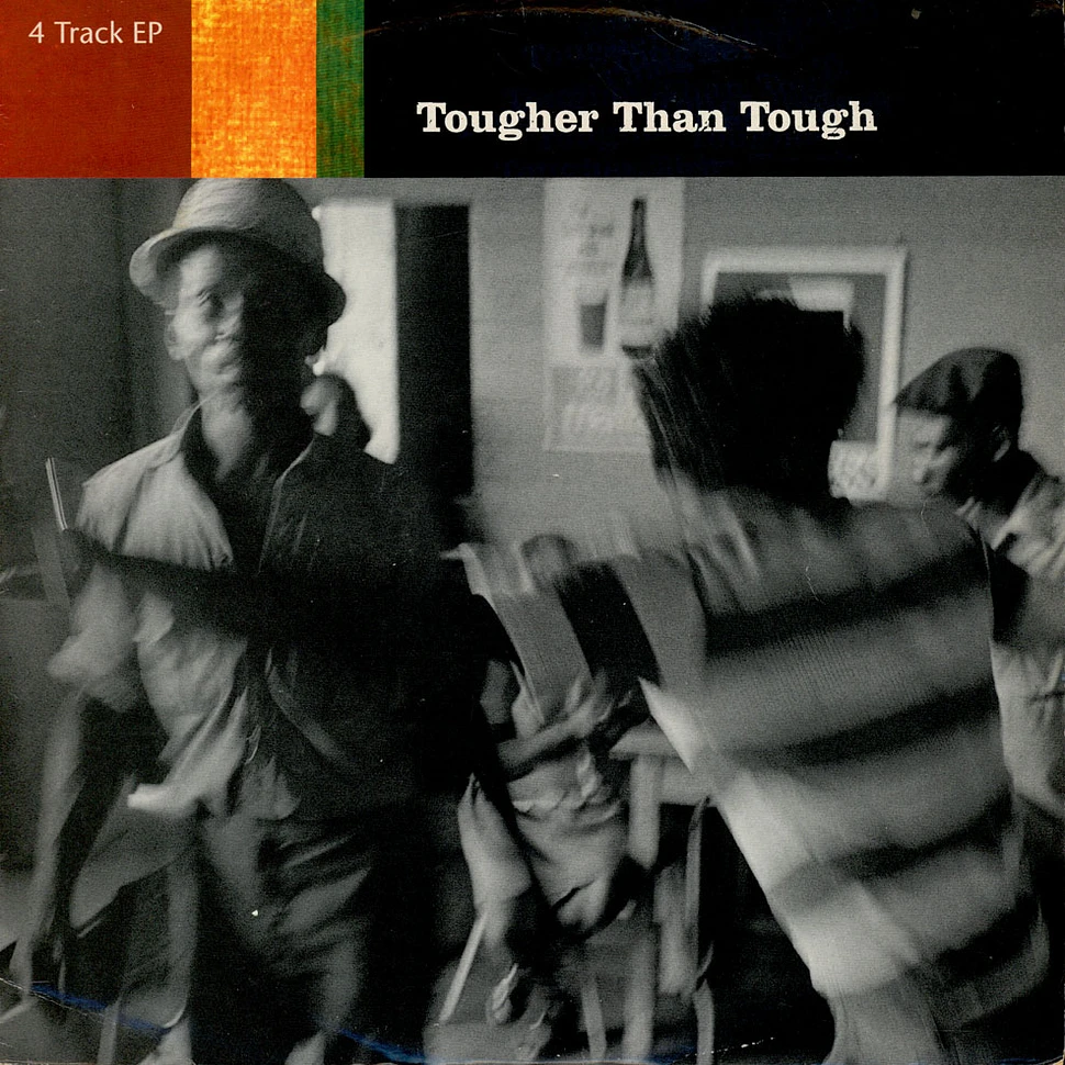 V.A. - Tougher Than Tough EP