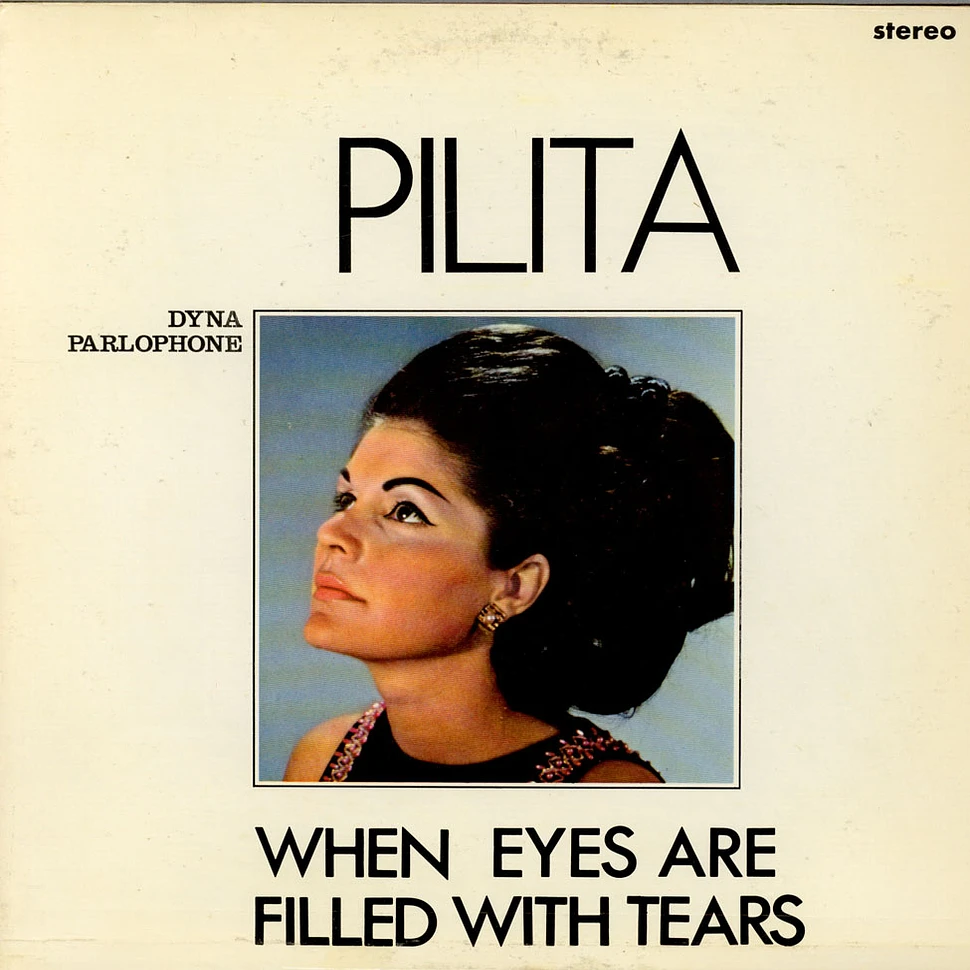 Pilita - When Eyes Are Filled With Tears