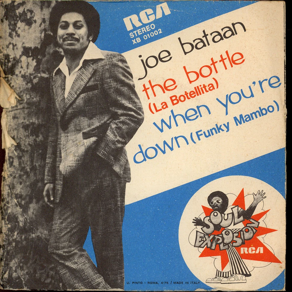Joe Bataan - The Bottle (La Botellita) / When You're Down (Funky Mambo)