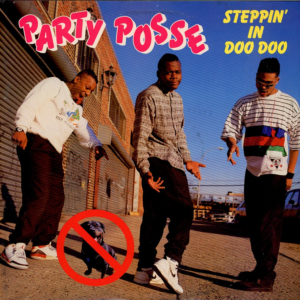 Party Posse - Steppin' In Doo Doo!