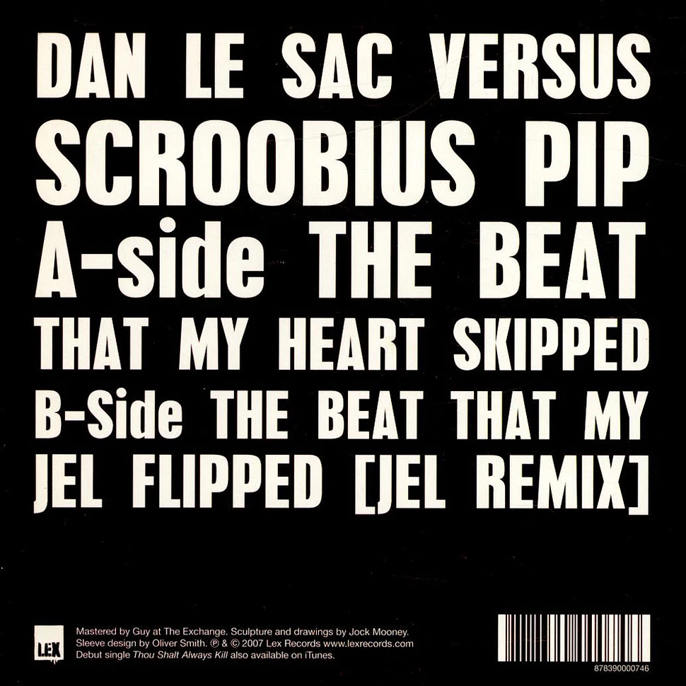 Dan Le Sac vs Scroobius Pip - The Beat That My Heart Skipped