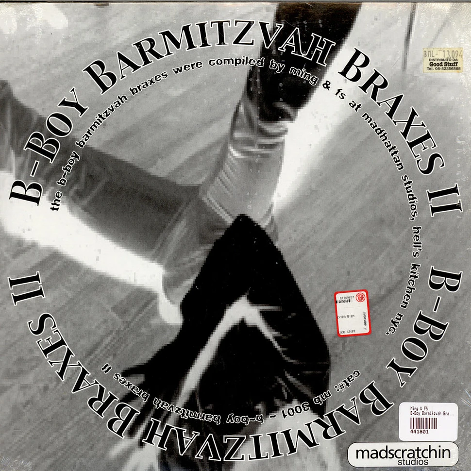 Ming & FS - B-Boy Barmitzvah Braxes II